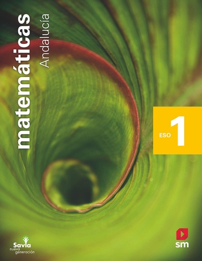 [9788413185071] Matemáticas. 1 ESO. Savia Nueva Generación. Andalucía