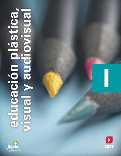 [9788413185095] Educación plástica, visual y audiovisual I. ESO. Savia Nueva Generación