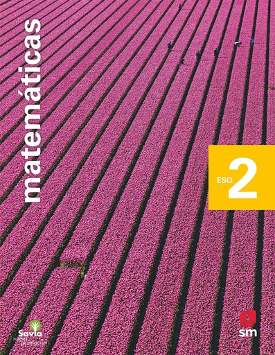 [9788413189963] Matemáticas. 2 ESO. Savia Nueva Generación.