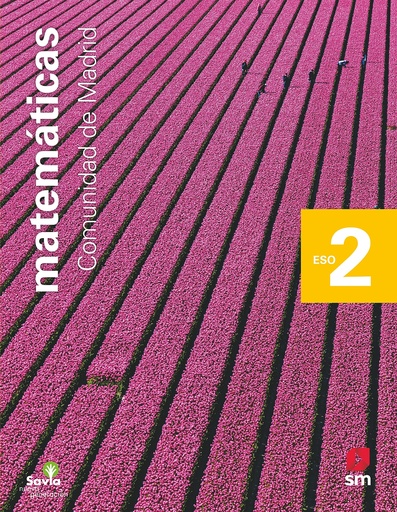 [9788413189987] Matemáticas. 2 ESO. Savia Nueva Generación. Madrid
