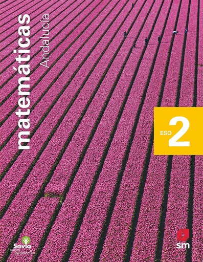 [9788413189994] Matemáticas. 2 ESO. Savia Nueva Generación. Andalucía