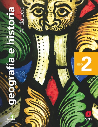 [9788413920016] Geografía e historia. 2 ESO. Savia Nueva Generación. Andalucía