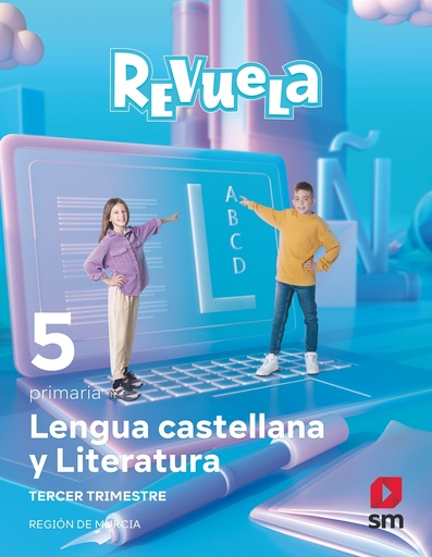 [9788413927954] Lengua Castellana y Literatura. 5 Primaria. Trimestres. Revuela. Región de Murcia