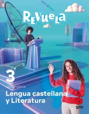Lengua Castellana y Literatura. 3 Secundaria. Revuela