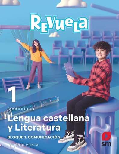 [9788413928197] Lengua Castellana y Literatura. Bloque I. Comunicación. 1Secundaria. Revuela. Región de Murcia