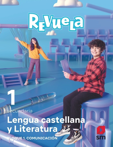 [9788413928234] Lengua Castellana y Literatura. Bloque I. Comunicación. 1 Secundaria. Revuela