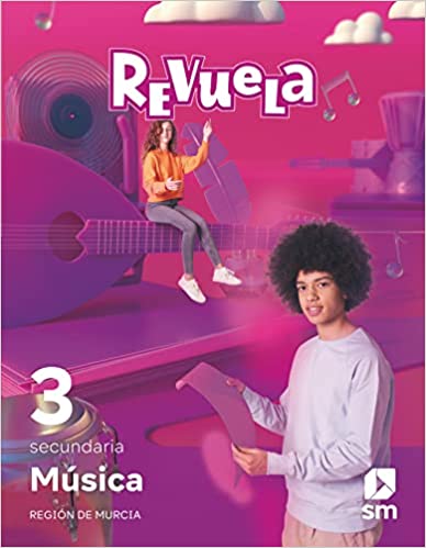 Música. 3 Secundaria. Revuela. Región de Murcia