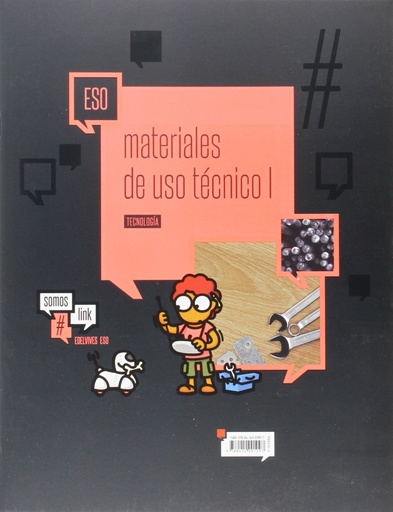 [9788414001097] Tecnología ESO -Materiales de uso técnico I-Maderas y metales