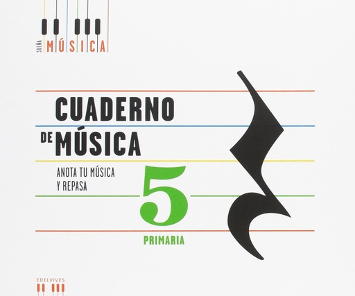 [9788414007389] Cuaderno de musica 'anota tu musica y repasa'
