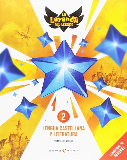 [9788414012765] Proyecto: La leyenda del Legado. Lengua castellana y Literatura 2. Comunidad de Madrid. Trimestres