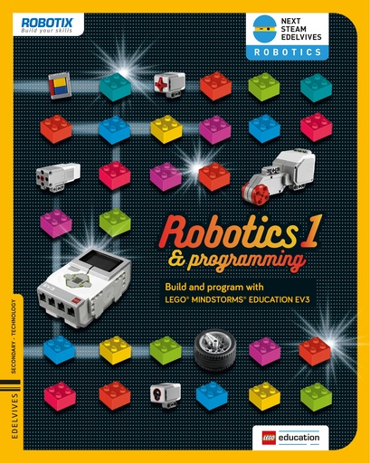 [9788414015728] Project Next Steam Edelvives - Robotics and programming 1 ESO - Technology