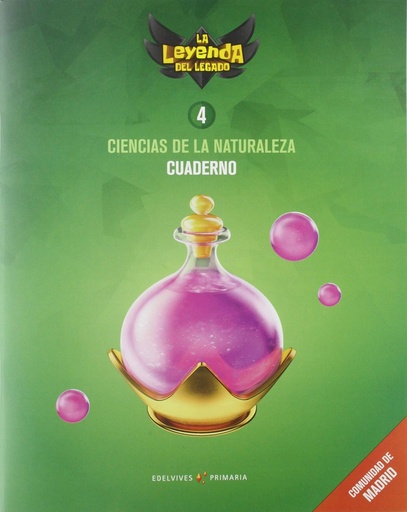 [9788414019665] Proyecto: La leyenda del Legado. Ciencias de la Naturaleza 4. Cuaderno. Comunidad de Madrid