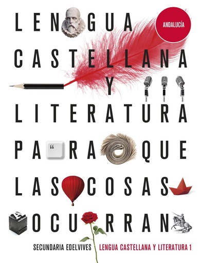 [9788414026076] Proyecto: Para que las cosas ocurran - Lengua Castellana y Literatura 1. Ed. Andalucía