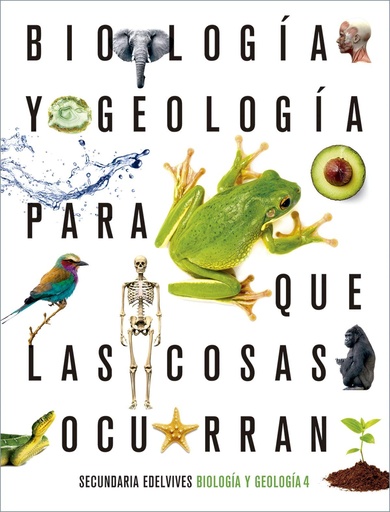 [9788414027134] Proyecto: Para que las cosas ocurran - Biología y Geología 4