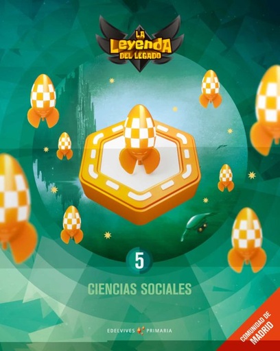 [9788414034606] Proyecto: La leyenda del Legado. Ciencias Sociales 5. Comunidad de Madrid