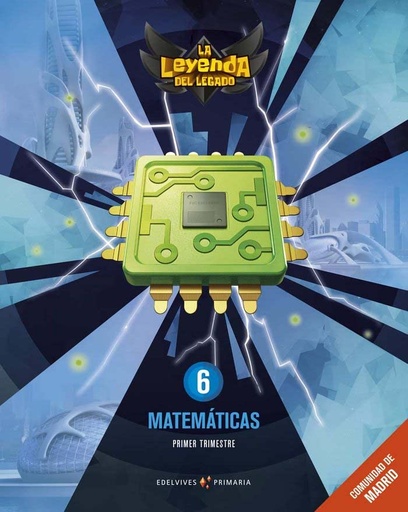 [9788414034620] Proyecto: La leyenda del Legado. Matemáticas 6. Comunidad de Madrid. Trimestres