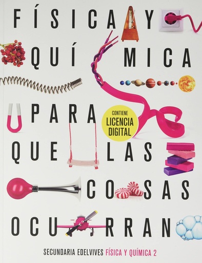[9788414034774] Proyecto: Para que las cosas ocurran - Física y Química 2