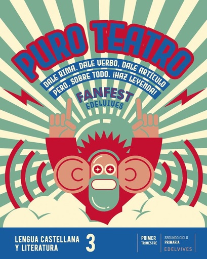 Proyecto: FanFest. Lengua castellana y Literatura 3. Trimestres