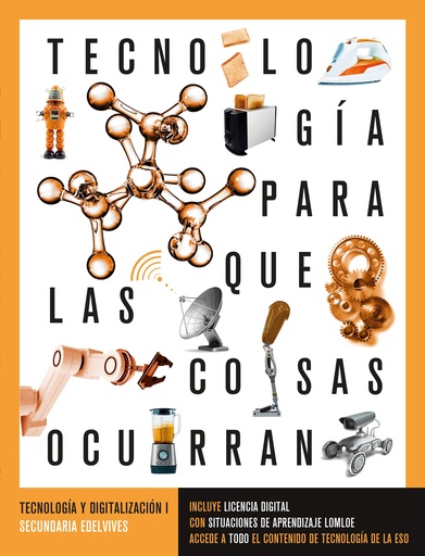[9788414042151] Proyecto: Para que las cosas ocurran - Tecnología y digitalización I ESO