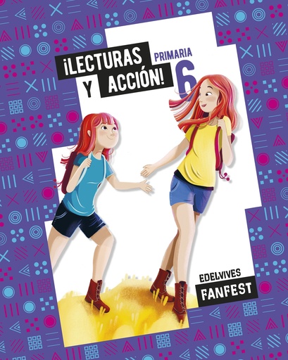 [9788414043103] Proyecto: FanFest. ¡Lecturas y acción! 6 - Antología