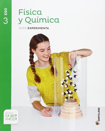 [9788414102794] FISICA Y QUIMICA SERIE EXPERIMENTA 3 ESO SABER HACER