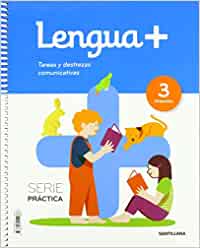 [9788414111086] LENGUA+ SERIE PRACTICA TAREAS Y DESTREZAS COMUNICATIVAS 3 PRIMARIA