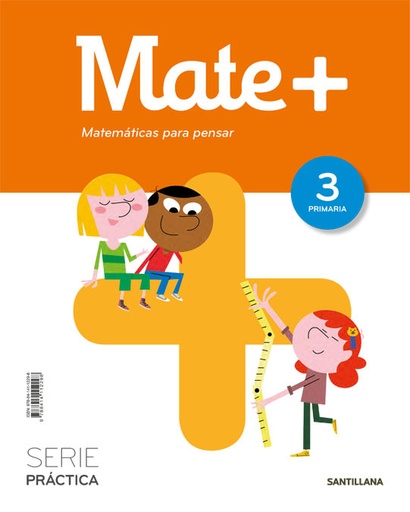 [9788414112298] MATE+ MATEMATICAS PARA PENSAR SERIE PRACTICA 3 PRIMARIA