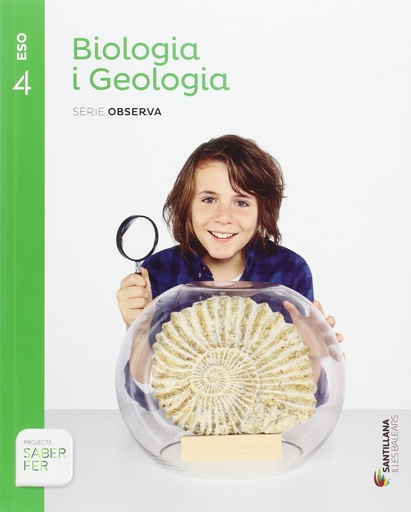 [9788414113868] BIOLOGIA I GEOLOGIA SERIE OBSERVA 4 ESO SABER FER