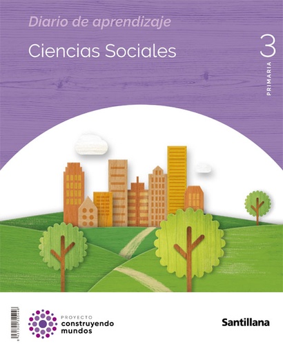 [9788414400234] CIENCIAS SOCIALES CAST-LEON 3 PRIMARIA CONSTRUYENDO MUNDOS