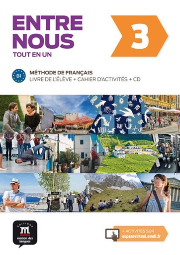 [9788416273249] Entre nous. Per le Scuole superiori: Entre nous 3 livre de l'élève