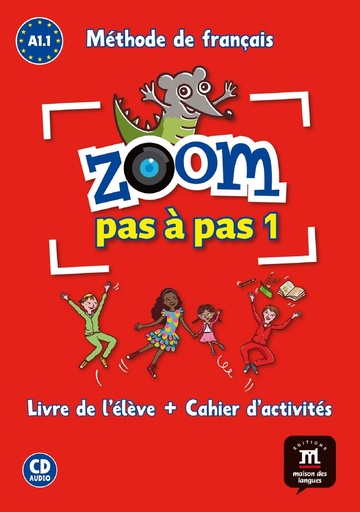 [9788416273782] Zoom pas à pas 1 Livre de l´éleve+Cahier d'exercises + CD: Zoom pas à pas 1 Livre de l´éleve+Cahier d'exercises + CD