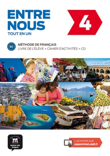 [9788416347940] Entre nous. Per le Scuole superiori.