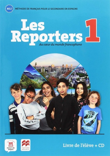 [9788417260095] Les Reporters 1: Au coeur du monde francophone