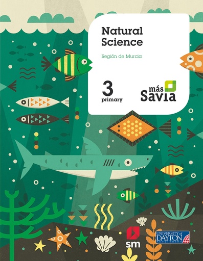 [9788417291259] Natural science. 3 Primary. Más Savia. Pupil's Book. Murcia