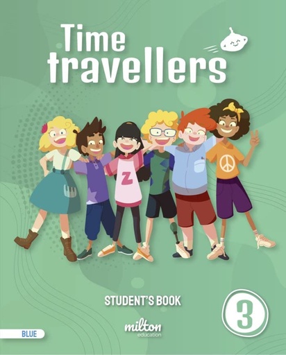 [9788417911577] Time Travellers 3 Blue Student's Book English 3