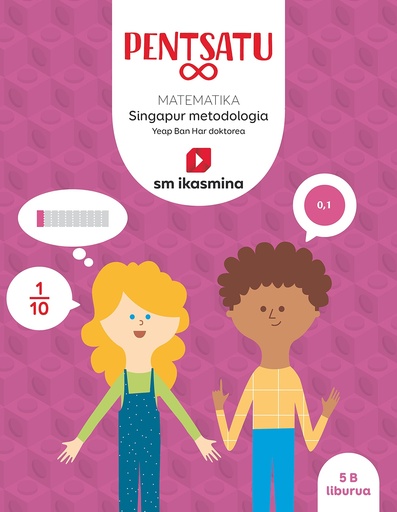 [9788419097033] Pentsatu infinito. Metodología Singapur. 5 Primaria. Cuaderno