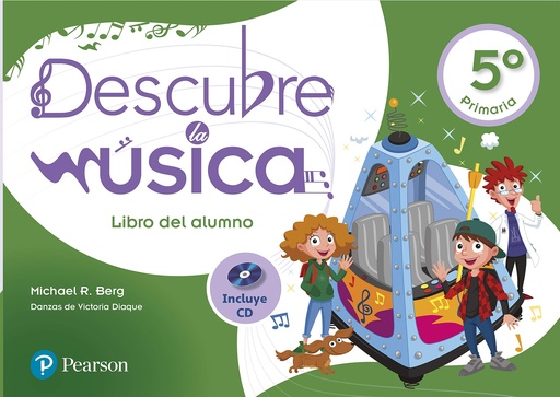 [9788420571300] DESCUBRE LA MÚSICA 5 LIBRO DEL ALUMNO ANDALUCÍA