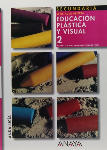 [9788420797380] Educación Plástica y Visual 2. Serie Aula Abierta