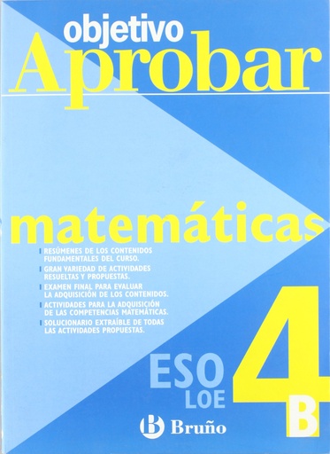 [9788421660126] Objetivo aprobar matemáticas de 4º de la eso b (Castellano - Material Complementario - Objetivo Aprobar Loe)