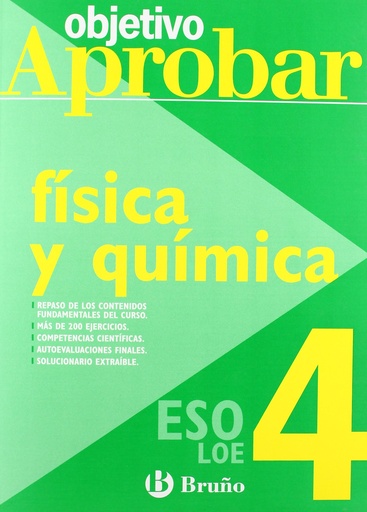 [9788421660140] Física y química 4ºeso objetivo aprobar loe (Castellano - Material Complementario - Objetivo Aprobar Loe)