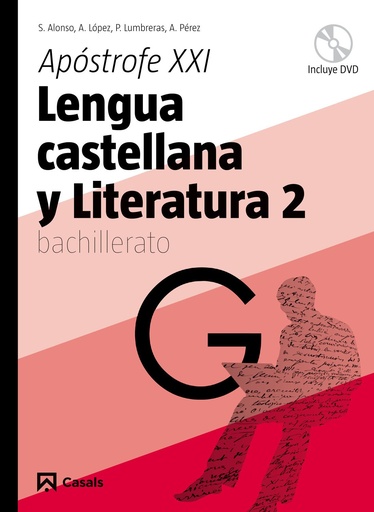 [9788421840276] Lengua castellana y Literatura 2. Apóstrofe XX! Bachillerato