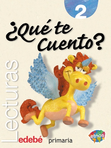 [9788423668489] LECTURAS 2 ¿QUÉ TE CUENTO?