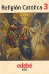[9788423669882] RELIGION CATOLICA 3 EDE