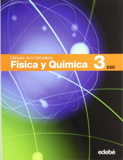 [9788423692460] Ciencias De La Naturaleza. Física Y Química. 3º ESO