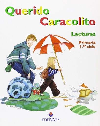 [9788426335166] Querido caracolito. Lecturas. Educación PriMaría. 1 ciclo