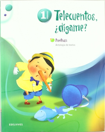 [9788426379528] Antologia de textos 1º Primaria (Telecuentos, ¿D¡game?