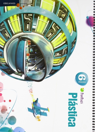 [9788426387806] Plástica 6º Primaria (Pixepolis)