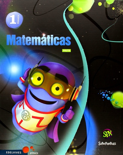 [9788426392930] Matemáticas 1º Primaria (Pauta) Tres Trimestres (Superpixépolis)