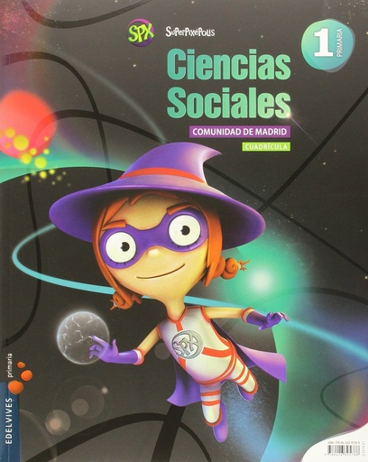 [9788426395788] Ciencias Sociales 1º Primaria (Cuadrícula) (C. Madrid) (Superpixépolis)
