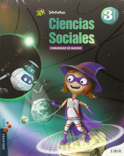 [9788426396105] Ciencias Sociales 3º Primaria (Comunidad de Madrid) (Superpixépolis)